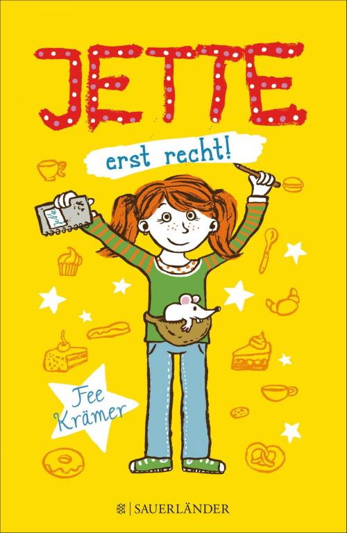 Cover of the book Jette erst recht! by Fee Krämer, FKJV: FISCHER Kinder- und Jugendbuch E-Books