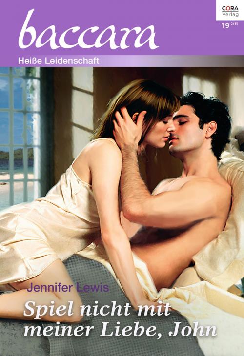 Cover of the book Spiel nicht mit meiner Liebe, John by Jennifer Lewis, CORA Verlag