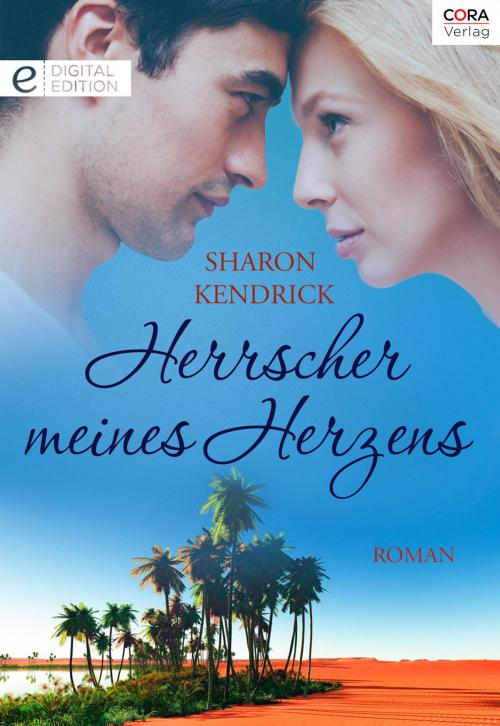 Cover of the book Herrscher meines Herzens by Sharon Kendrick, CORA Verlag