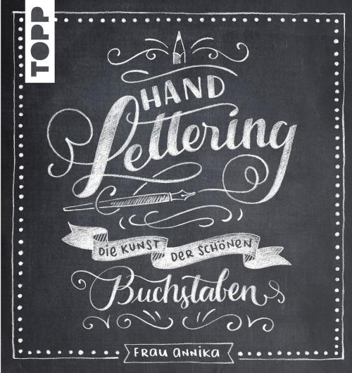 Cover of the book Handlettering by Frau Annika, TOPP