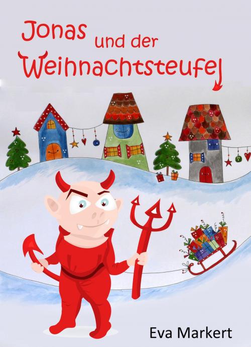 Cover of the book Jonas und der Weihnachtsteufel by Eva Markert, neobooks