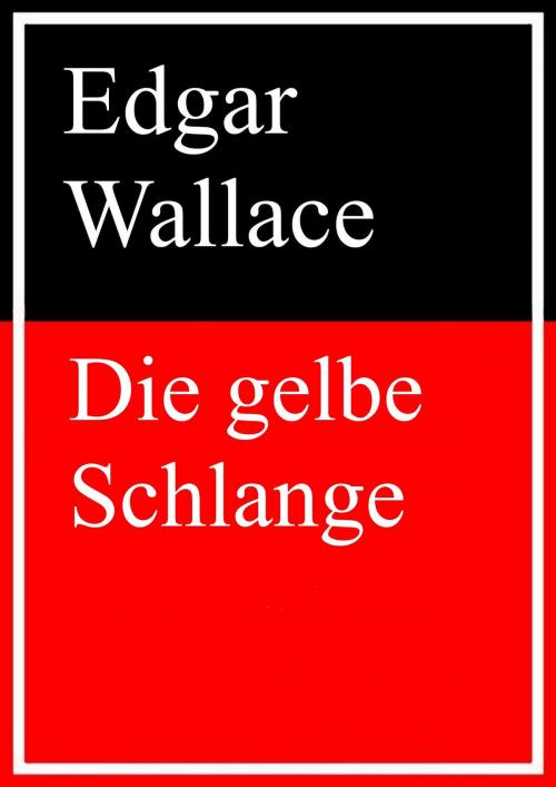 Cover of the book Die gelbe Schlange by Edgar Wallace, Books on Demand