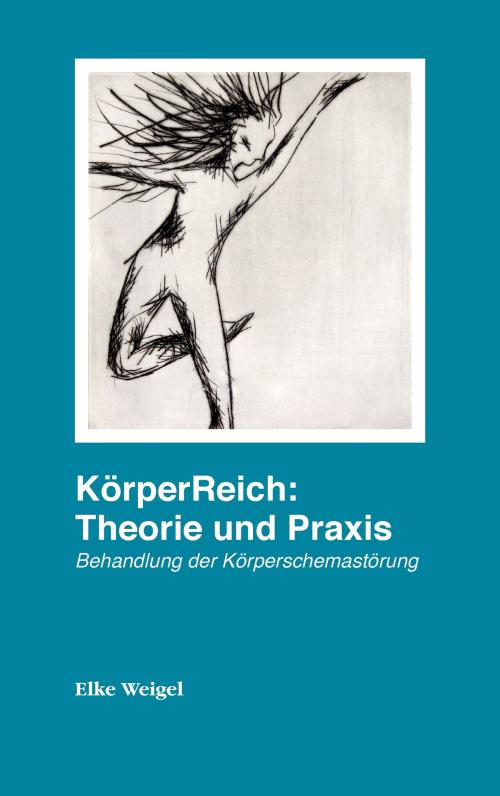 Cover of the book KörperReich: Theorie und Praxis by Elke Weigel, Books on Demand