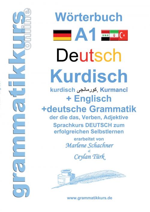 Cover of the book Wörterbuch Deutsch - Kurdisch - Kurmandschi - Englisch by Ceylan Türk, Books on Demand