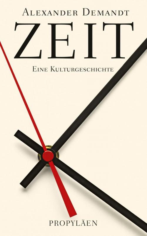 Cover of the book Zeit by Alexander Demandt, Ullstein Ebooks