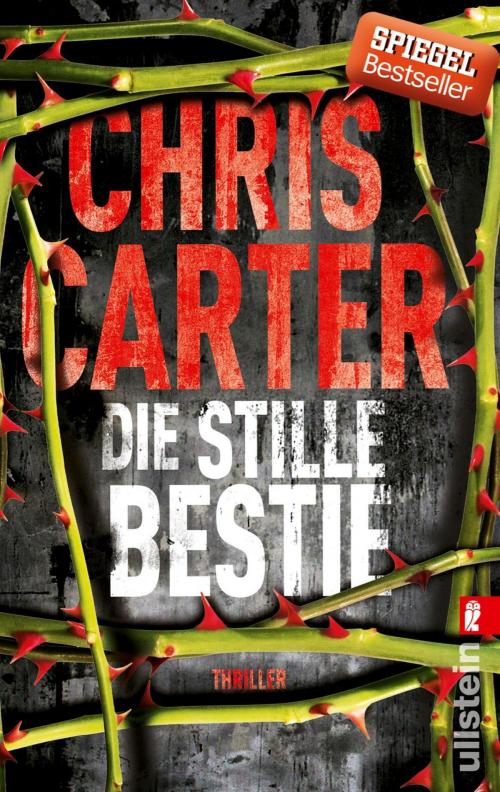 Cover of the book Die stille Bestie by Chris Carter, Ullstein Ebooks