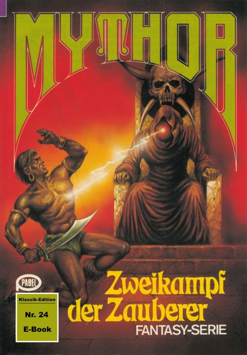 Cover of the book Mythor 24: Zweikampf der Zauberer by Peter Terrid, Perry Rhodan digital