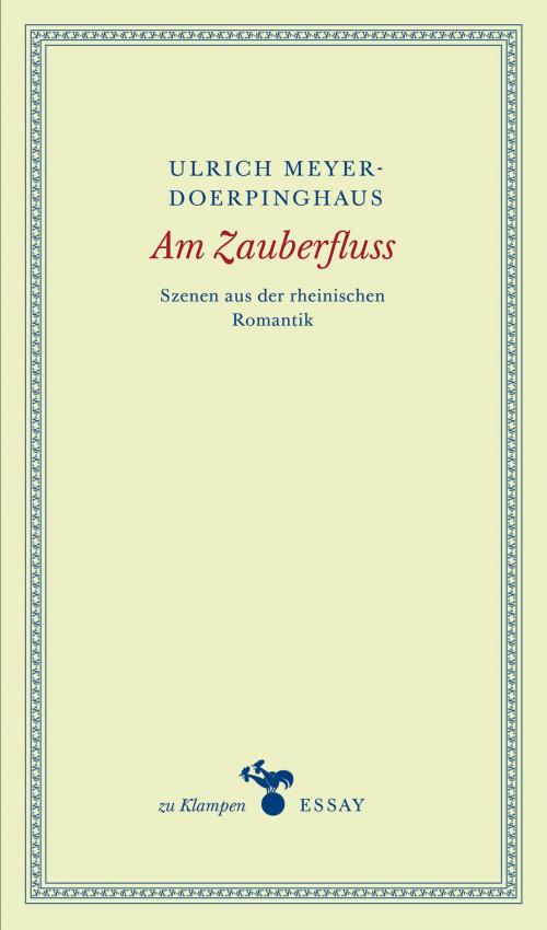 Cover of the book Am Zauberfluss by Ulrich Meyer-Doerpinghaus, zu Klampen Verlag