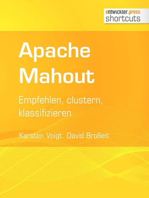 Cover of the book Apache Mahout by Karsten Voigt, David Broßeit, entwickler.press
