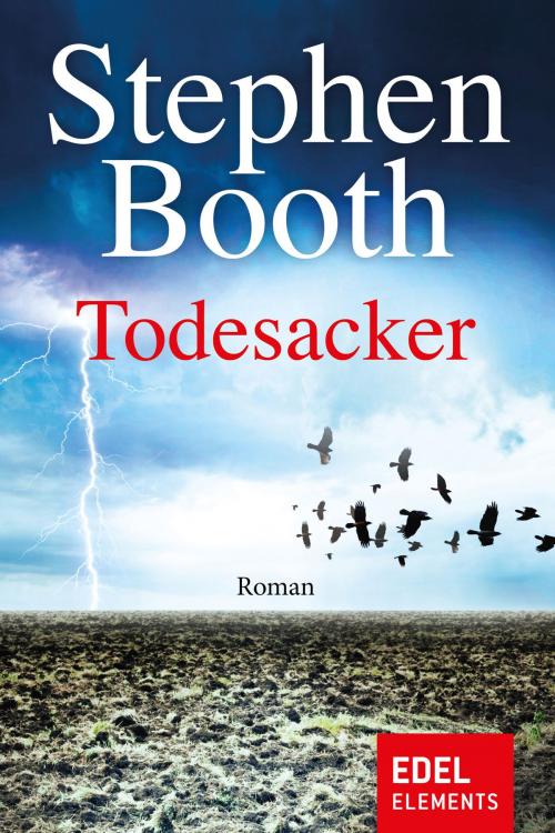 Cover of the book Todesacker by Stephen Booth, Edel Elements