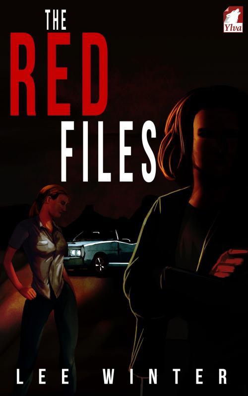 Cover of the book The Red Files by Lee Winter, Ylva Publishing