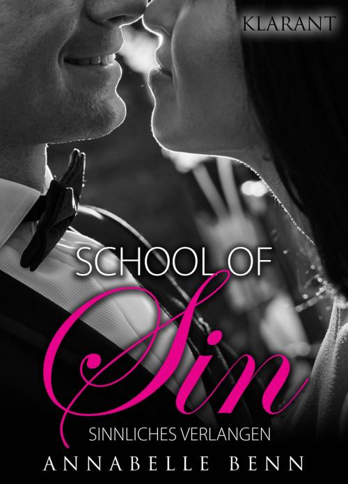 Cover of the book School of sin. Sinnliches Verlangen by Annabelle Benn, Klarant