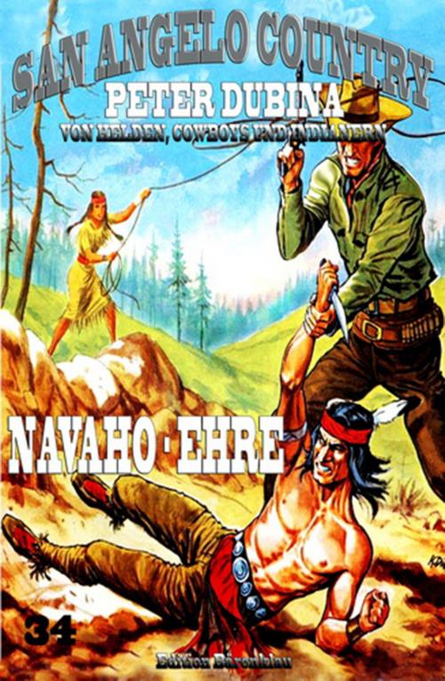 Cover of the book Navaho-Ehre by Peter Dubina, CassiopeiaPress