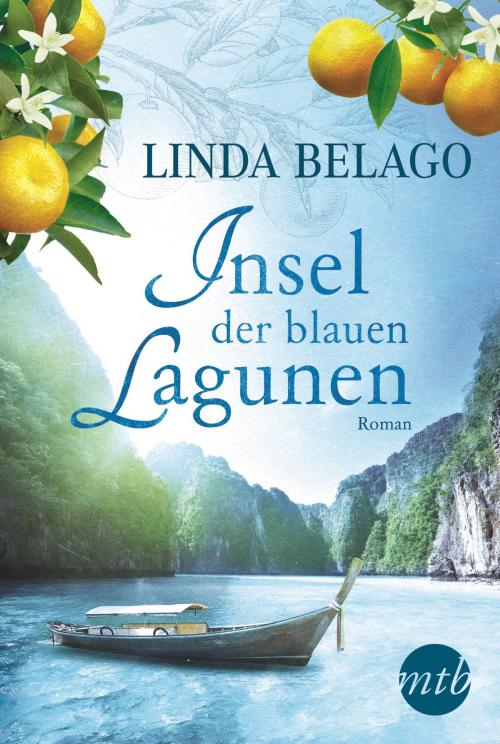 Cover of the book Insel der blauen Lagunen by Linda Belago, MIRA Taschenbuch