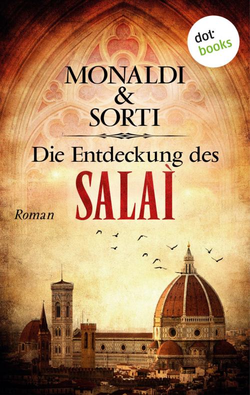 Cover of the book Die Entdeckung des Salaì by Monaldi & Sorti, dotbooks GmbH