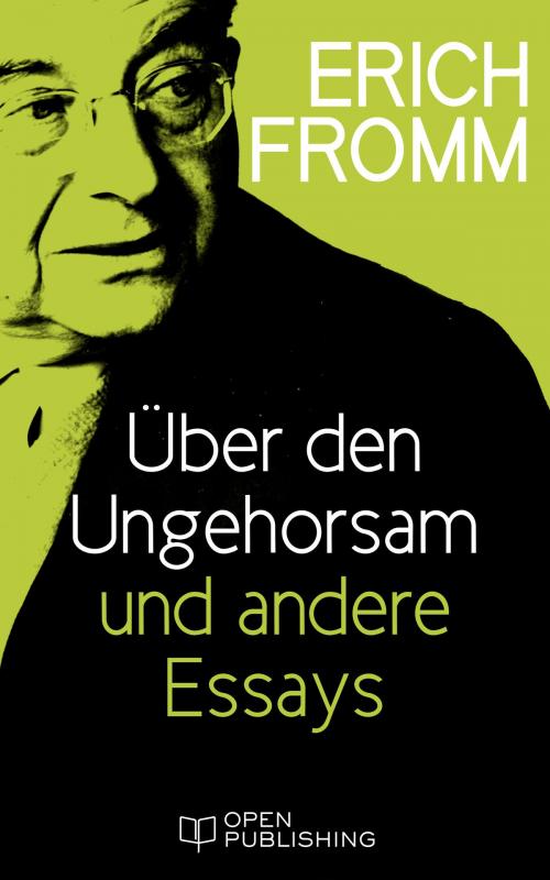 Cover of the book Über den Ungehorsam und andere Essays by Erich Fromm, Edition Erich Fromm