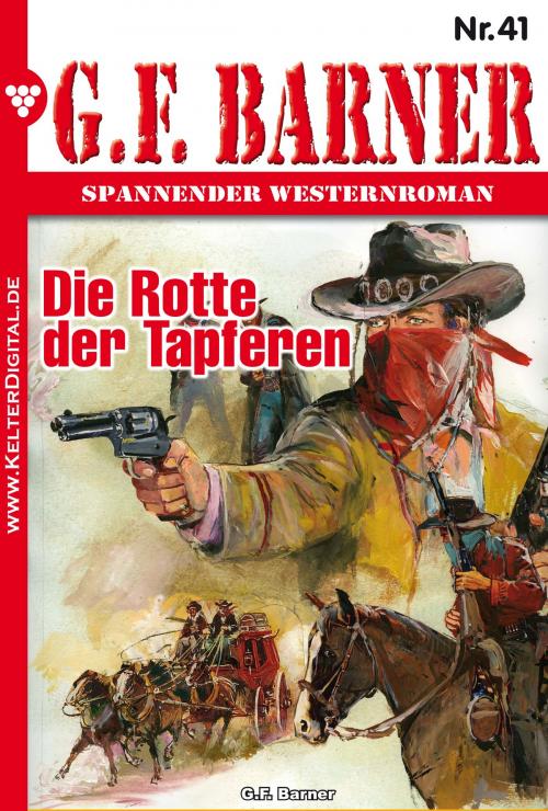 Cover of the book G.F. Barner 41 – Western by G.F. Barner, Kelter Media
