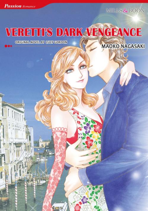 Cover of the book VERETTI'S DARK VENGEANCE by Lucy Gordon, Harlequin / SB Creative Corp.