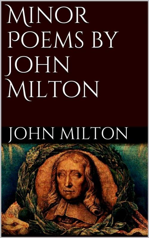 Cover of the book Minor Poems by John Milton by John Milton, John Milton