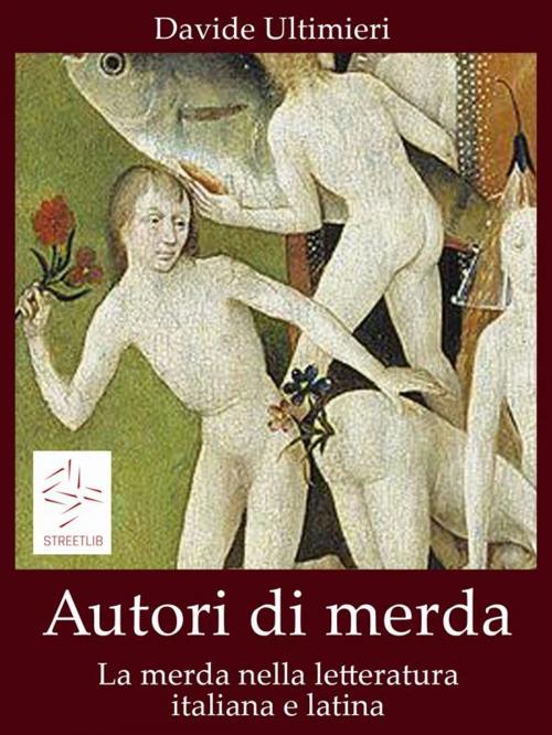 Cover of the book Autori di merda by Davide Ultimieri, Davide Ultimieri