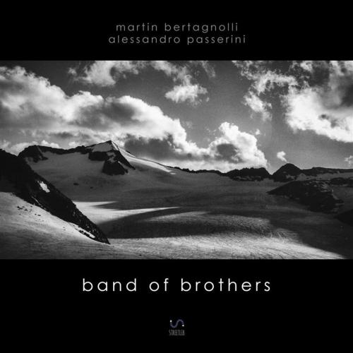 Cover of the book Band of Brothers | vol. I by Alessandro Passerini, Martin Bertagnolli, Martin Bertagnolli, StreetLib