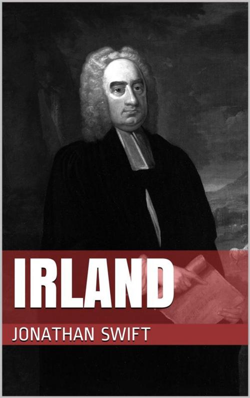 Cover of the book Irland by Jonathan Swift, Paperless