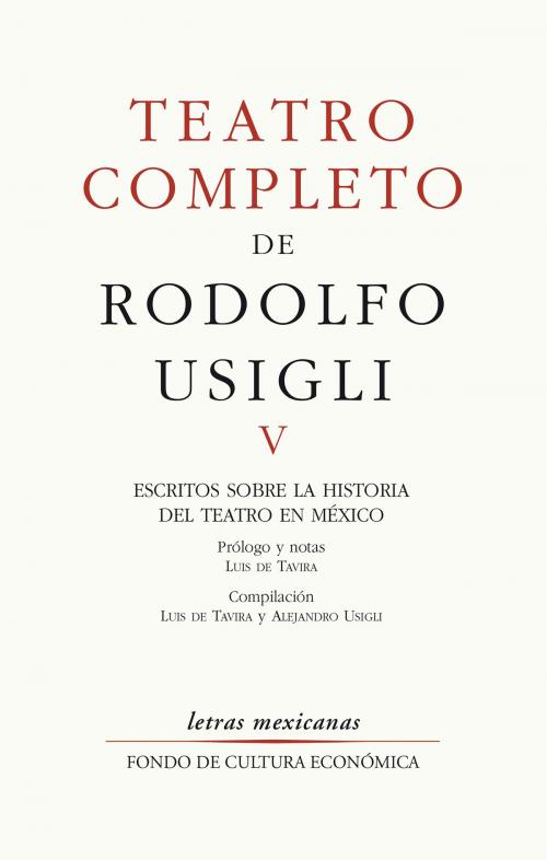 Cover of the book Teatro completo, V by Rodolfo Usigli, Fondo de Cultura Económica