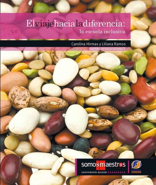 Cover of the book El viaje hacia la diferencia by Carolina Hirmas, Ediciones SM