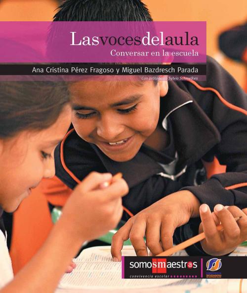 Cover of the book Las voces del aula by Ana Cristina Pérez Fragoso, Ediciones SM