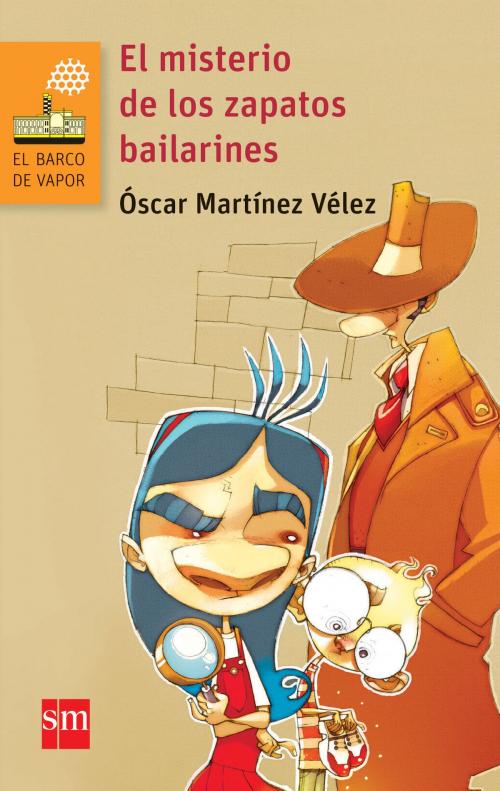 Cover of the book El misterio de los zapatos bailarines by Óscar Martínez Vélez, Ediciones SM