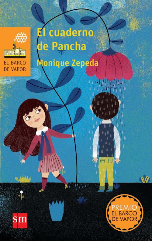 Cover of the book El cuaderno de Pancha by Monique Zepeda, Ediciones SM