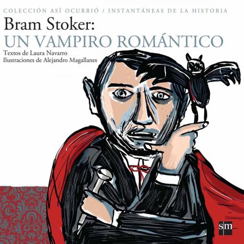 Cover of the book Bram Stoker by Laura Navarro, Ediciones SM