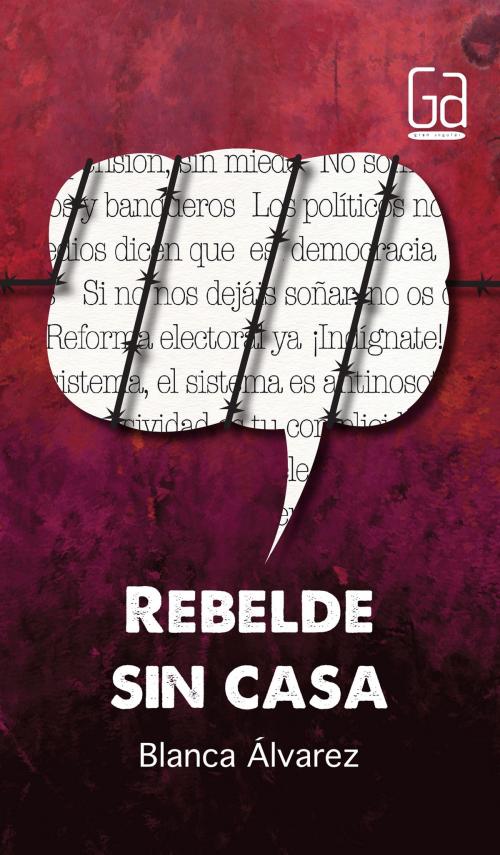 Cover of the book Rebelde sin casa by Blanca Álvarez González, Ediciones SM