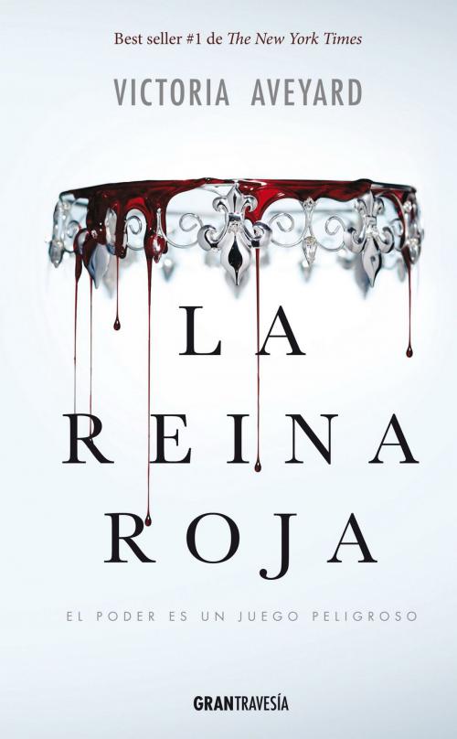 Cover of the book La Reina Roja by Victoria Aveyard, Océano Gran Travesía