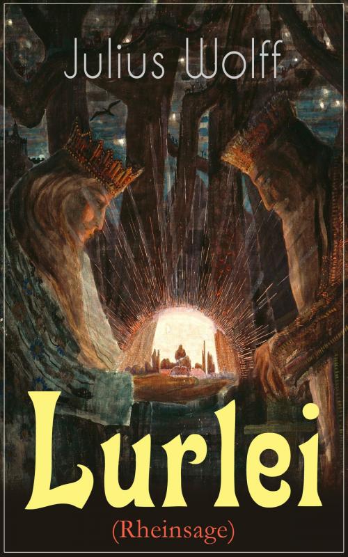 Cover of the book Lurlei (Rheinsage) by Julius Wolff, e-artnow
