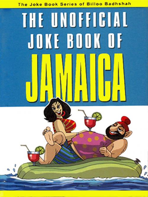 Cover of the book The Unofficial Joke Book of Jamaica by Kuldeep Saluja, Diamond Pocket Books Pvt ltd.