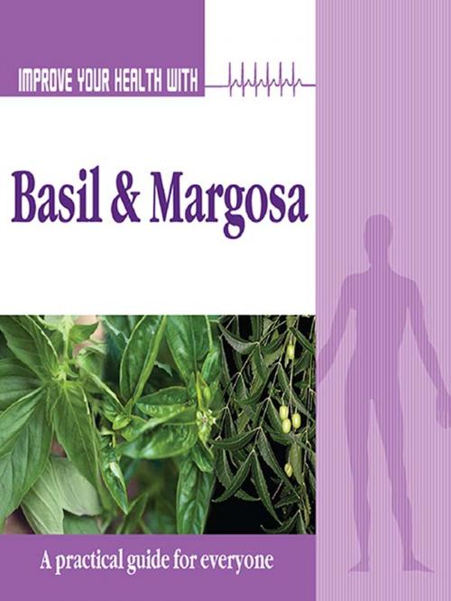 Cover of the book Improve Your Health With Basil and Margosa by Rajeev Sharma, The Book Factory