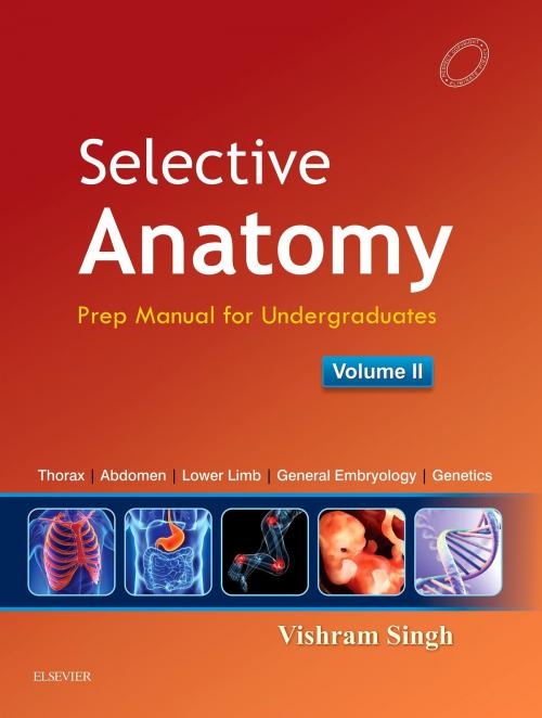 Cover of the book Selective Anatomy Vol 2 E-book by Vishram Singh, Elsevier Health Sciences