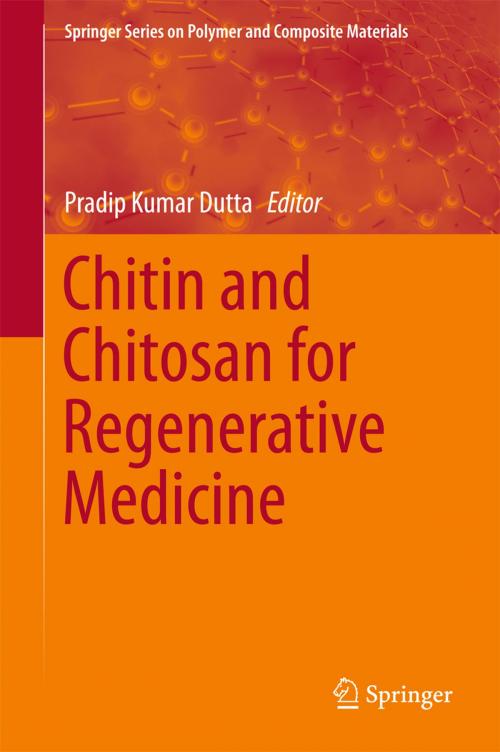 Cover of the book Chitin and Chitosan for Regenerative Medicine by , Springer India