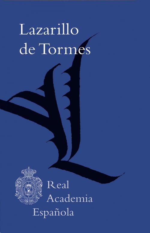 Cover of the book Lazarillo de Tormes (Epub 3 Fijo) by Anónimo, Círculo de Lectores