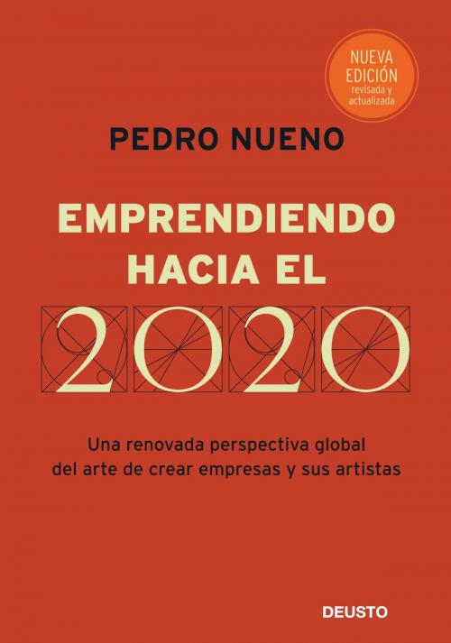 Cover of the book Emprendiendo hacia el 2020 by Pedro Nueno Iniesta, Grupo Planeta