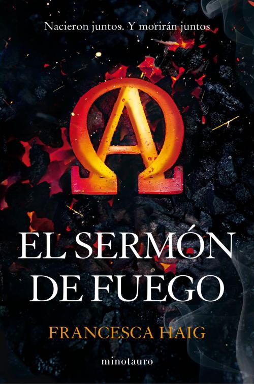 Cover of the book El sermón de fuego by Francesca Haig, Grupo Planeta