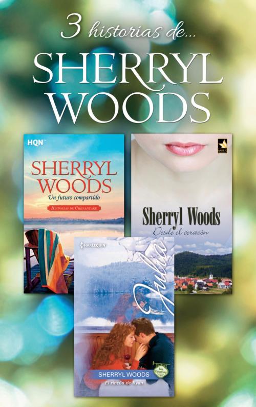 Cover of the book Pack Sherryl Woods by Sherryl Woods, Harlequin, una división de HarperCollins Ibérica, S.A.