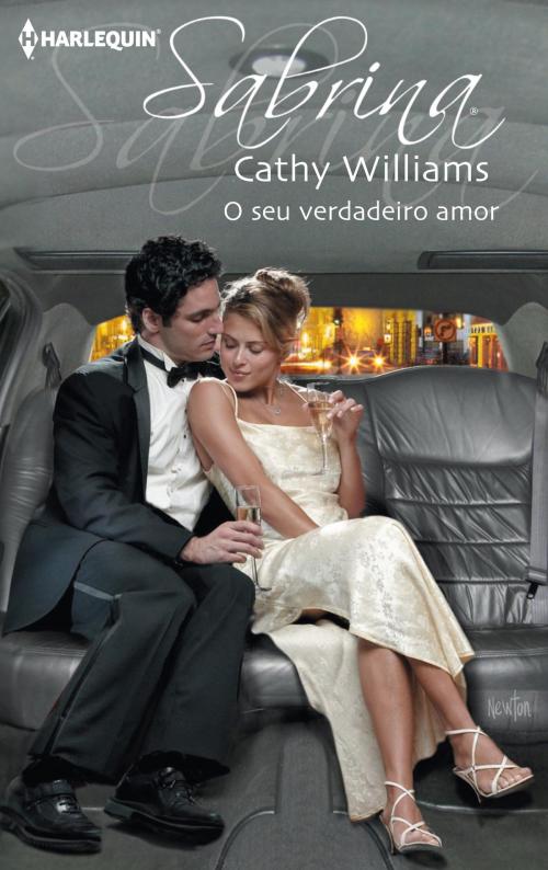 Cover of the book O seu verdadeiro amor by Cathy Williams, Harlequin, uma divisão de HarperCollins Ibérica, S.A.
