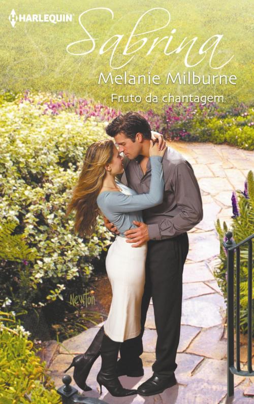 Cover of the book Fruto da chantagem by Melanie Milburne, Harlequin, uma divisão de HarperCollins Ibérica, S.A.