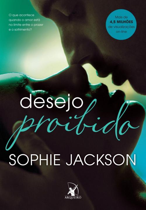 Cover of the book Desejo proibido by Sophie Jackson, Arqueiro