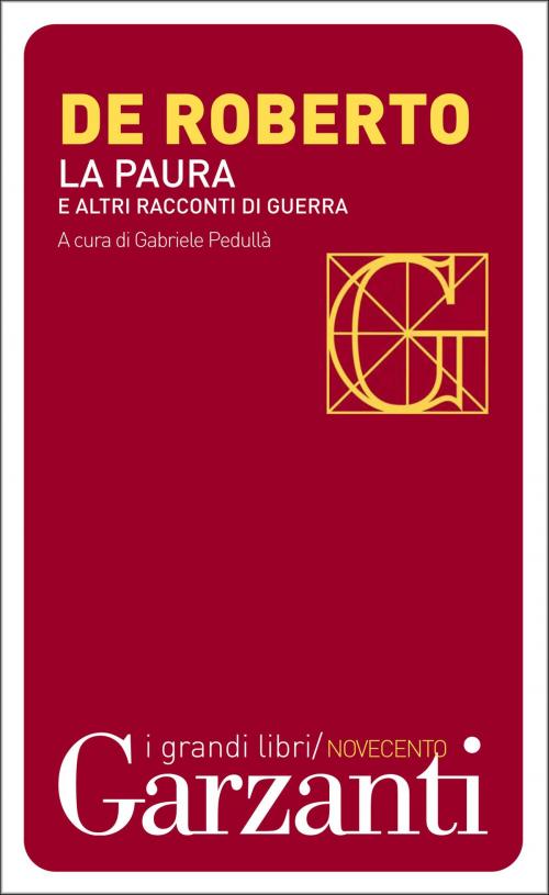 Cover of the book La paura e altri racconti di guerra by Federico De Roberto, Garzanti classici