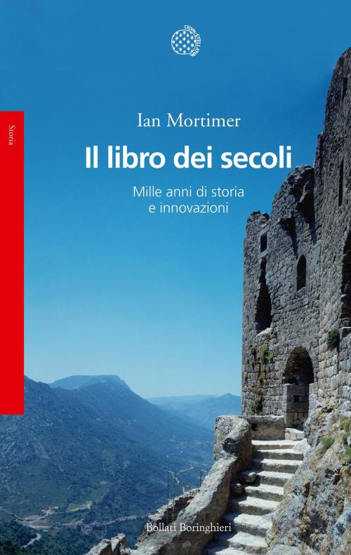 Cover of the book Il libro dei secoli by Ian Mortimer, Bollati Boringhieri