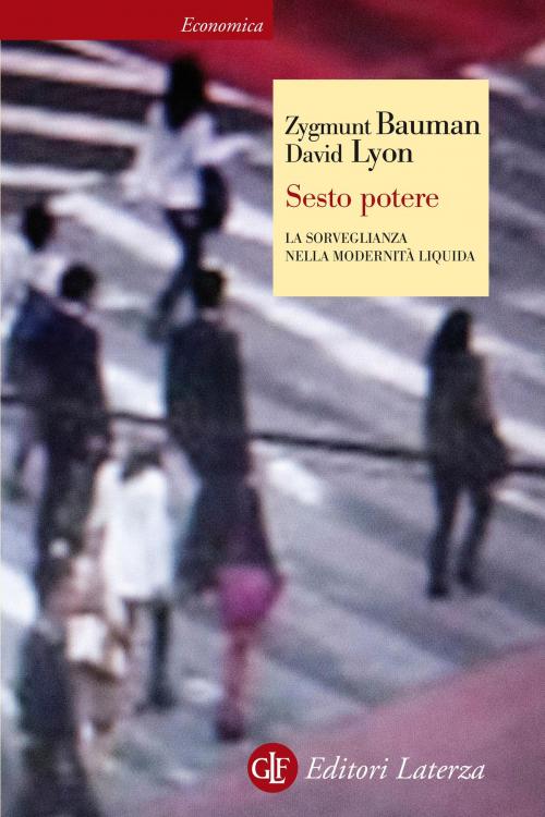 Cover of the book Sesto potere by Zygmunt Bauman, David Lyon, Editori Laterza