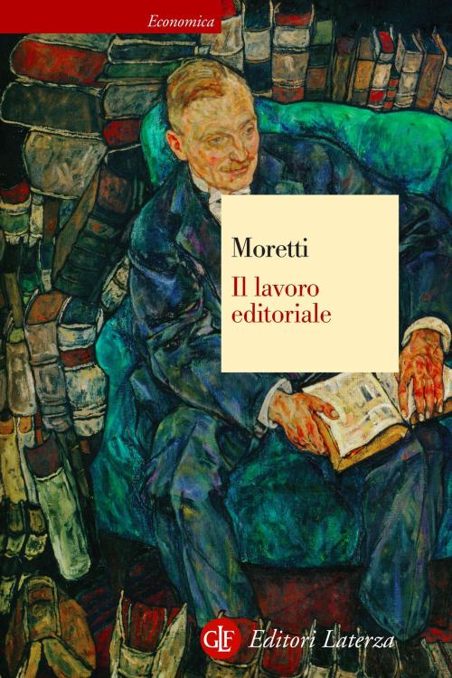 Cover of the book Il lavoro editoriale by Dario Moretti, Editori Laterza